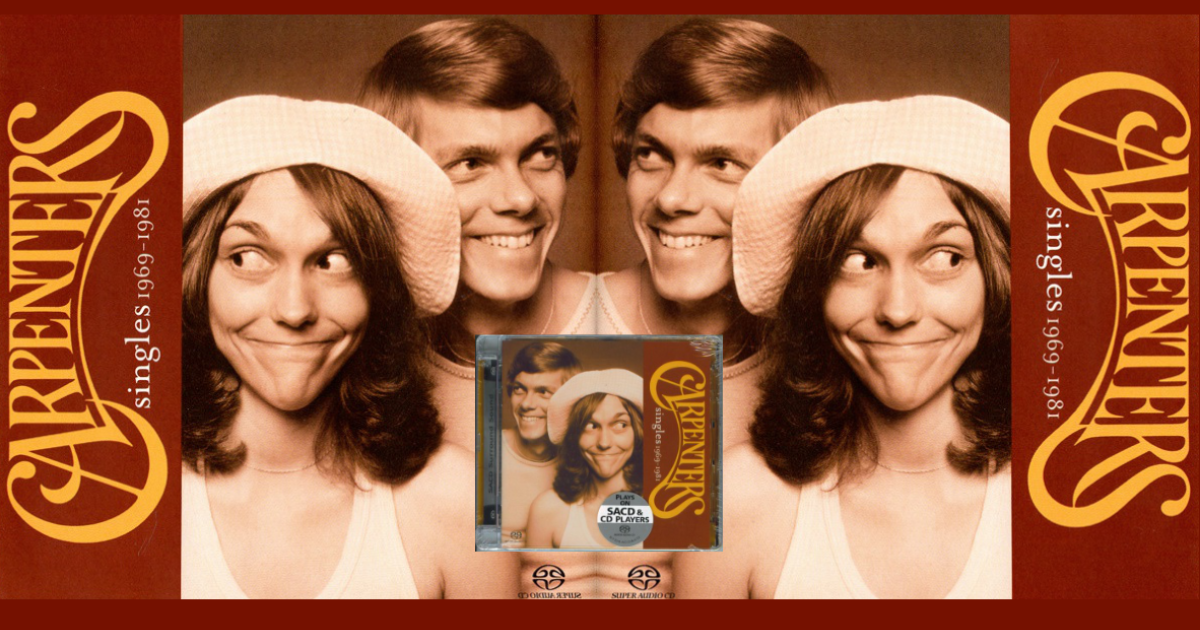 The Carpenters: Making The Leap From Singles to Surround Sound
