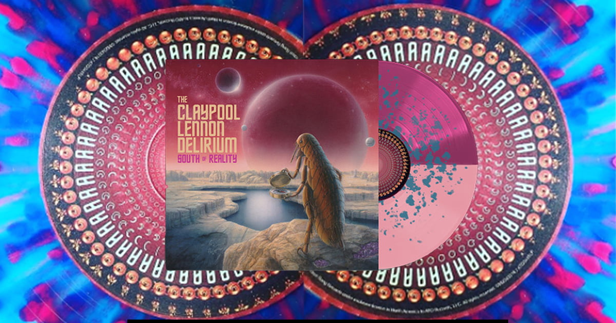 Claypool-Lennon Delirium's New South of Reality on Vinyl & Tidal: Psych For Cold 21st Century Times - Audiophile Review